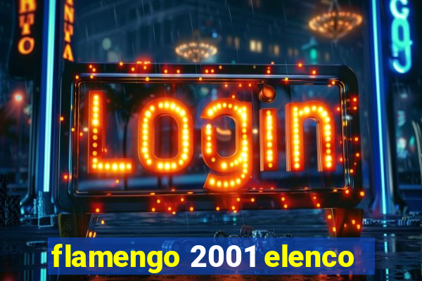 flamengo 2001 elenco