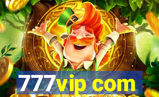 777vip com