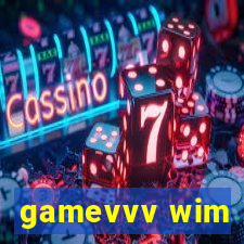 gamevvv wim