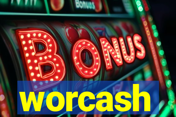 worcash