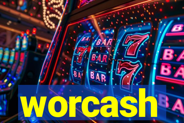 worcash