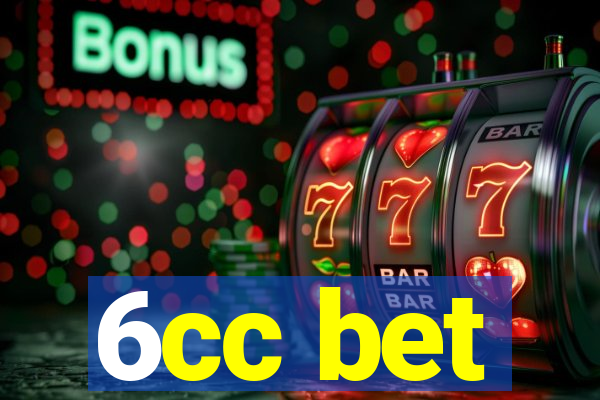 6cc bet