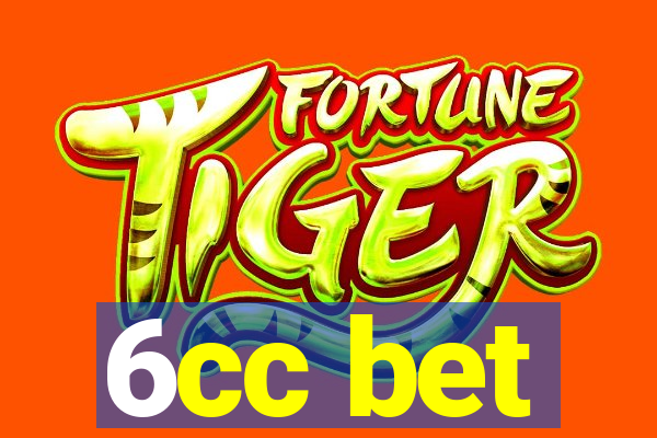 6cc bet