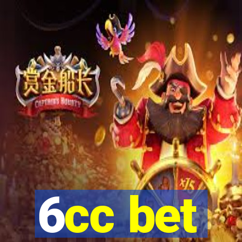 6cc bet