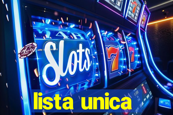 lista unica