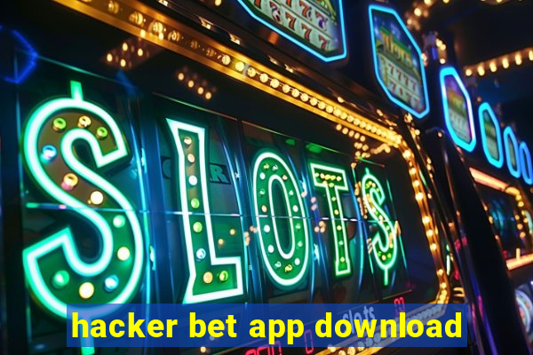 hacker bet app download