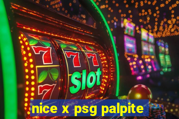 nice x psg palpite