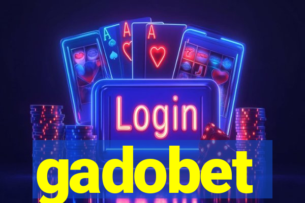 gadobet