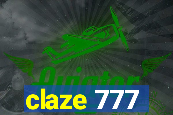 claze 777