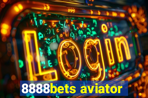 8888bets aviator