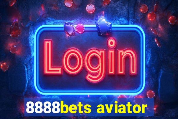 8888bets aviator