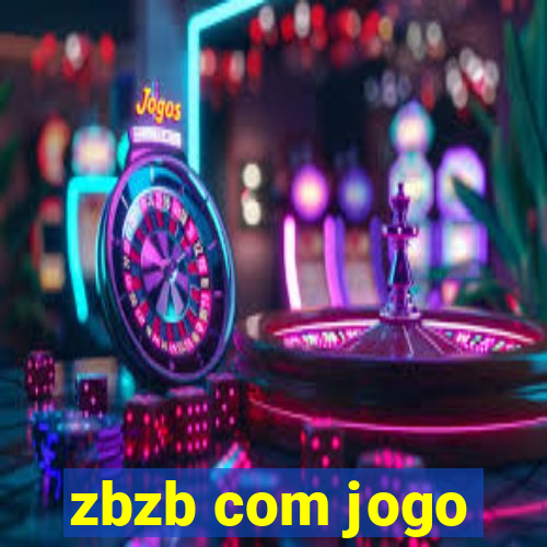 zbzb com jogo