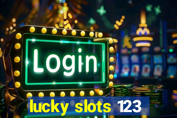 lucky slots 123