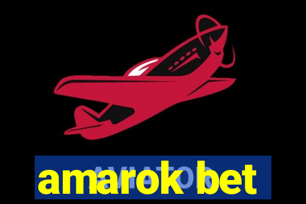 amarok bet