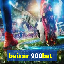 baixar 900bet