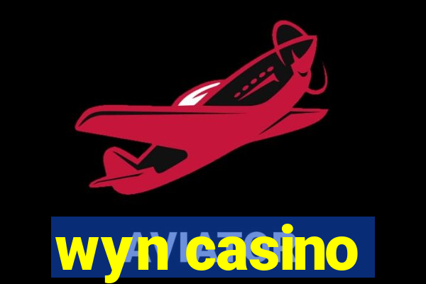 wyn casino