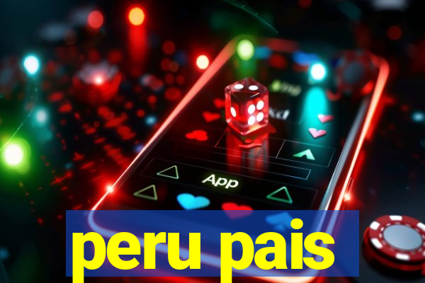 peru pais