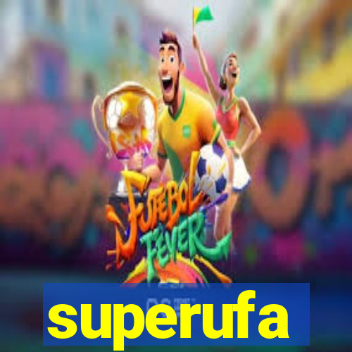 superufa