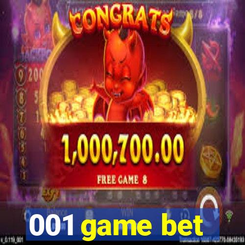 001 game bet