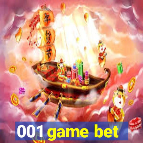 001 game bet