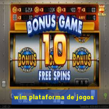 wim plataforma de jogos