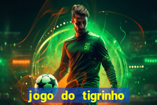 jogo do tigrinho que esta pagando agora