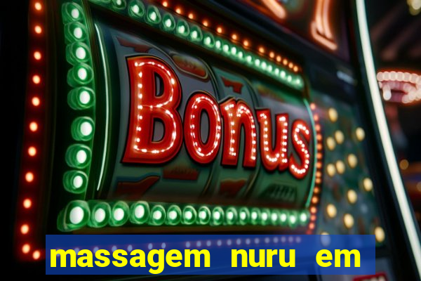 massagem nuru em porto alegre