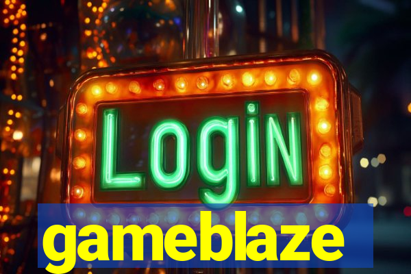 gameblaze