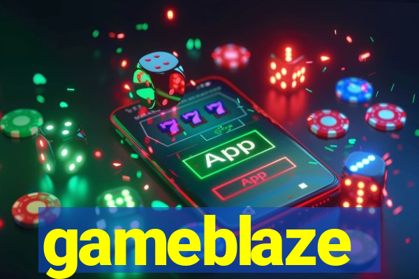 gameblaze