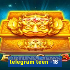 telegram teen -18