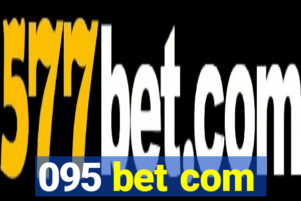 095 bet com