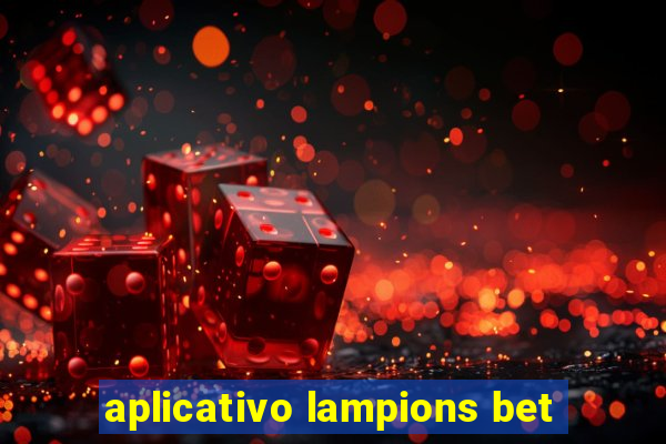 aplicativo lampions bet