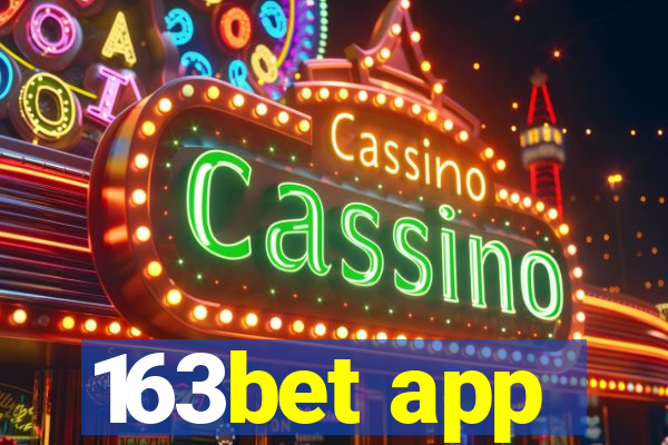 163bet app