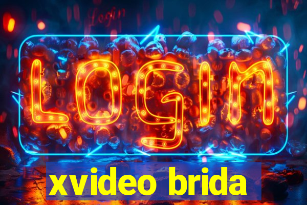 xvideo brida