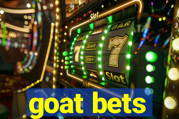 goat bets