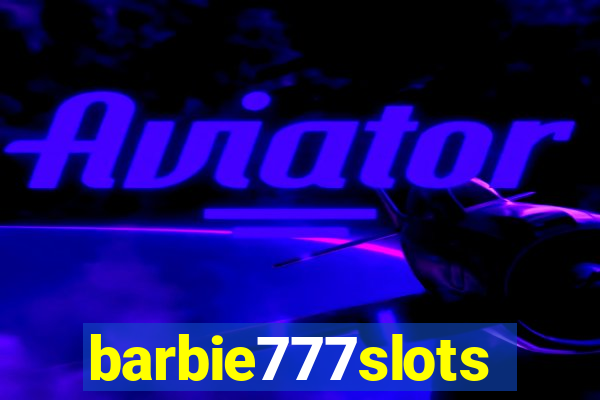 barbie777slots