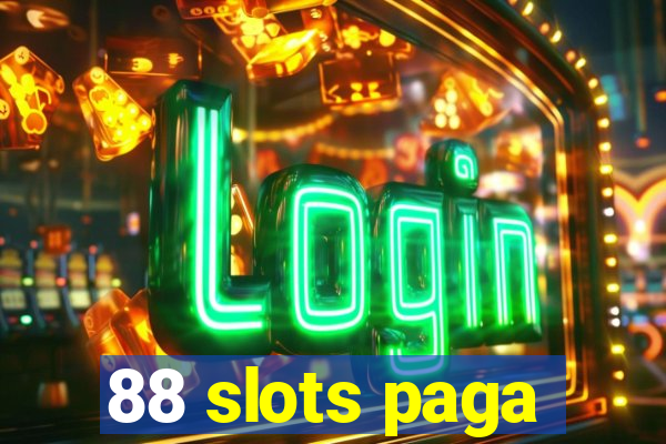 88 slots paga