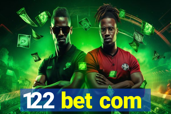 122 bet com