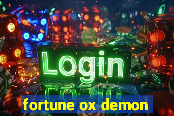 fortune ox demon