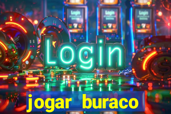 jogar buraco valendo dinheiro