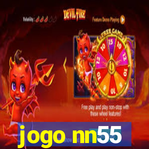 jogo nn55