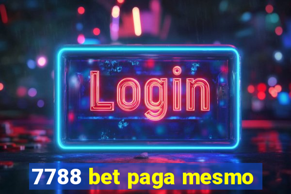 7788 bet paga mesmo