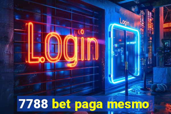 7788 bet paga mesmo