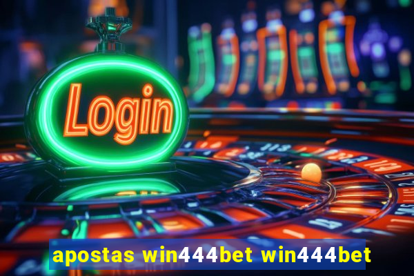 apostas win444bet win444bet