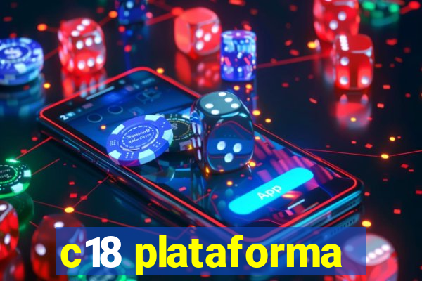 c18 plataforma