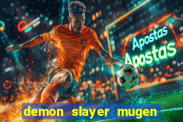 demon slayer mugen apk download