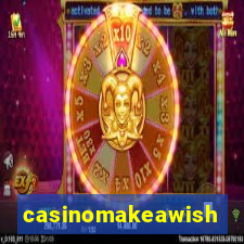 casinomakeawish