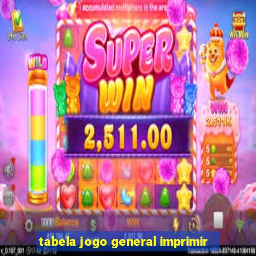 tabela jogo general imprimir