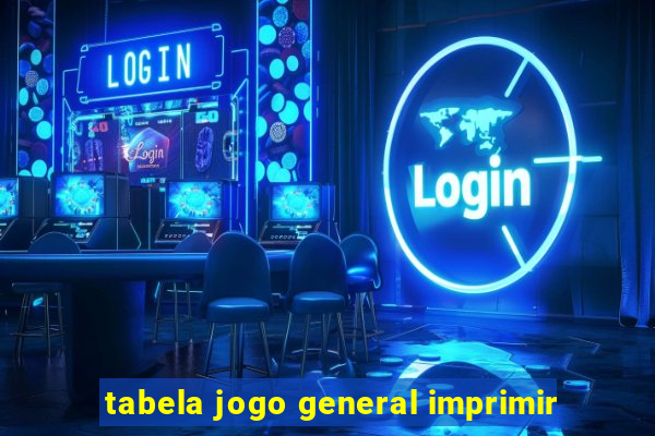 tabela jogo general imprimir