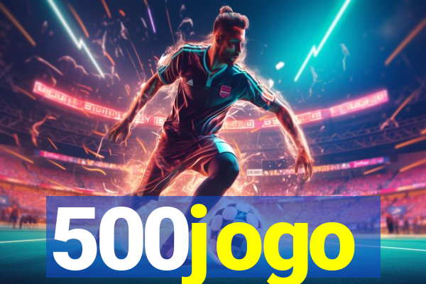 500jogo